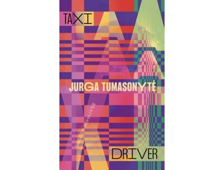 Livro Taxi Driver de Tumasonyte e Jurga (Inglês)