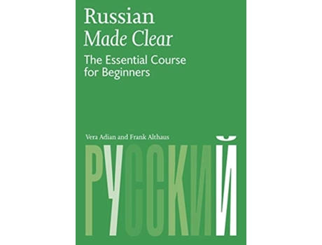 Livro Russian Made Clear de Vera Adian e Frank Althaus (Inglês)