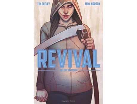 Livro Revival Deluxe Collection Volume 4 de Tim Seeley (Inglês - Capa Dura)