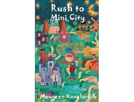 Livro Rush To Mini City De Kauzlarich, Maureen Et Al. (inglês)