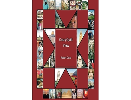 Livro Crazy Quilt View Robert Costa (Inglês)