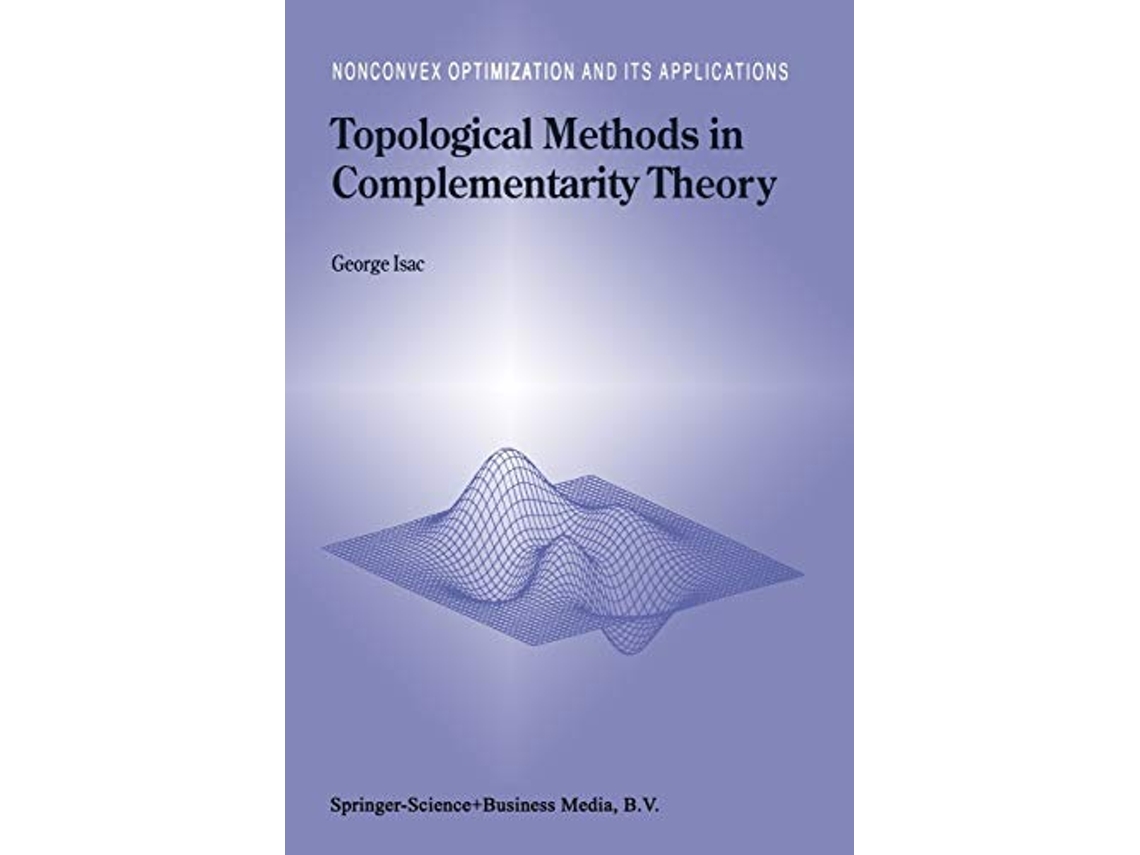 Livro Topological Methods in Complementarity Theory Nonconvex Optimization and Its Applications 41 de G Isac (Inglês)