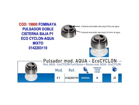 Fominaya pulsador c-baja p1 eco cyclon-aqua mixto 0142203110