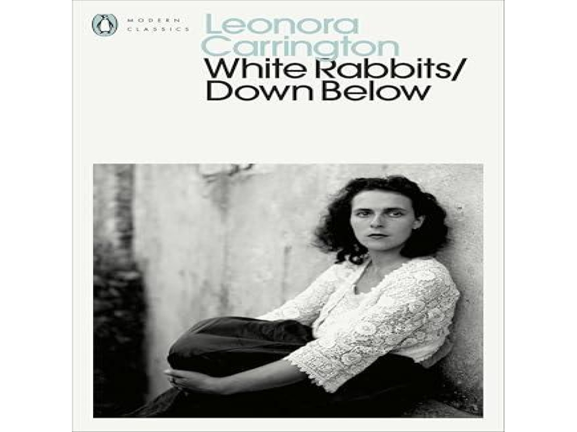 Livro White Rabbits/Down Below de Leonora Carrington (Inglês)