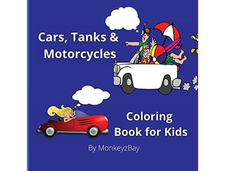 Livro Cars Tanks Motorcycles Coloring book for kids Edu Books for Children de Monkeyzbay (Inglês)