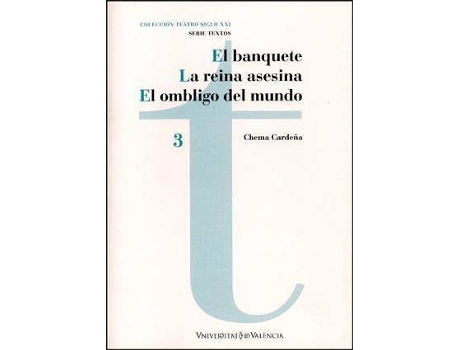 Livro El banquete, la reina asesina y el ombligo del mundo de José María Gómez Cardeña (Espanhol)