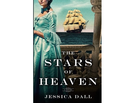 Livro The Stars Of Heaven De Jessica Dall (inglês)