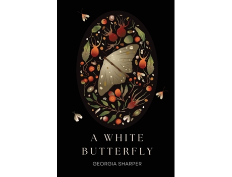 Livro A White Butterfly de Georgia Sharper (Inglês)