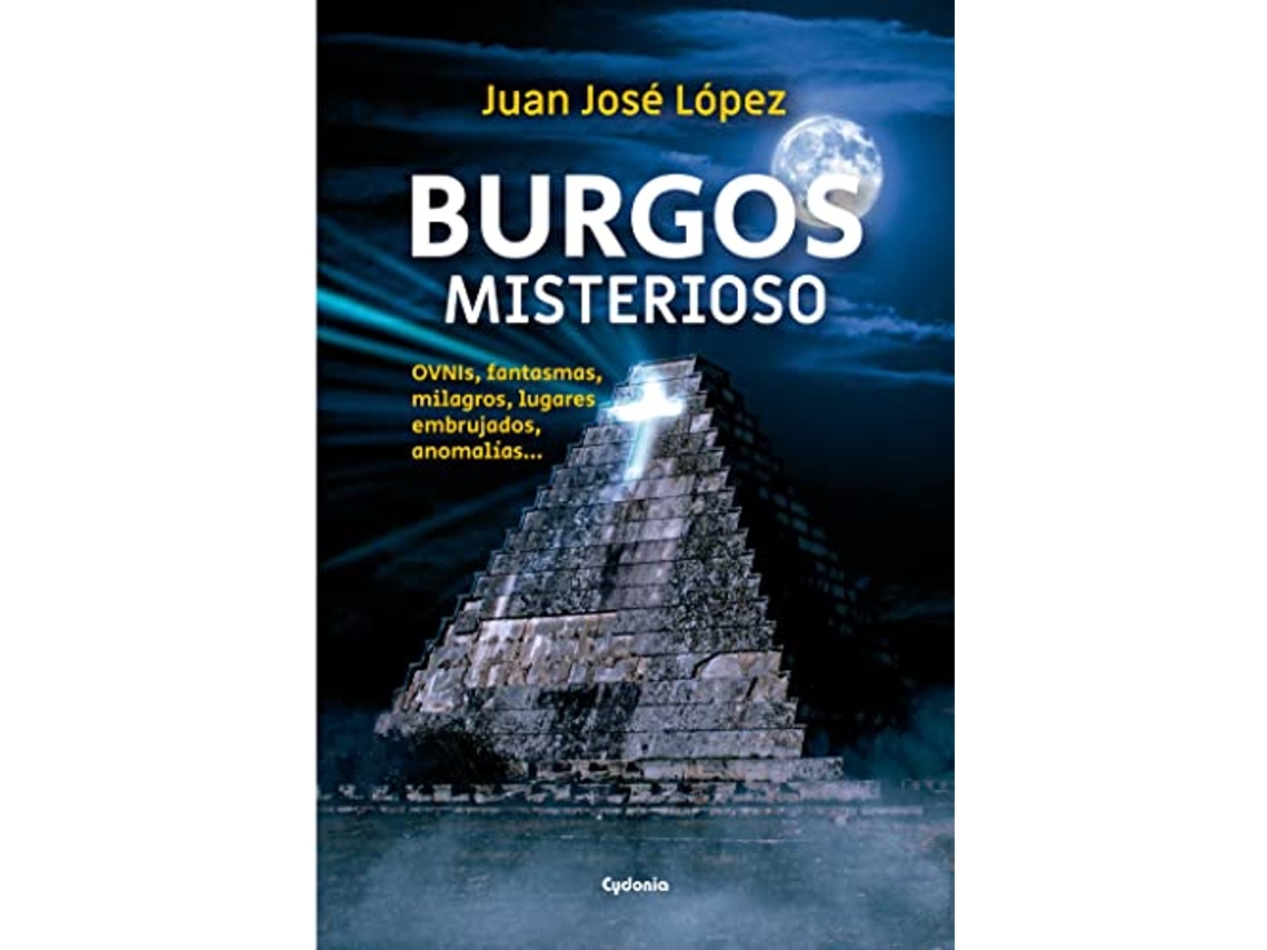 Livro Burgos Misterioso de Juan José López Núñez (Espanhol)