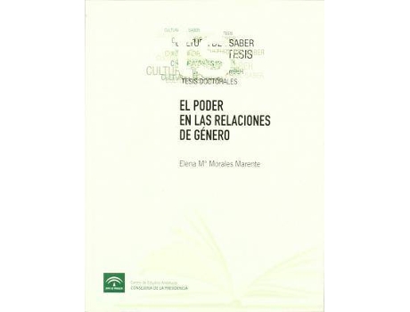 Livro El poder en las relaciones de género de Elena María Morales Marente (Espanhol)