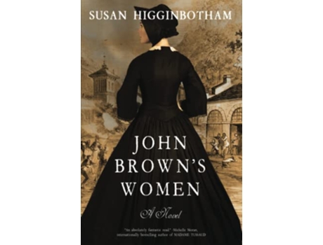 Livro John Browns Women A Novel de Susan Higginbotham (Inglês)