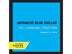 Livro Japanese Blue Collar de Robert E Cole (Inglês)