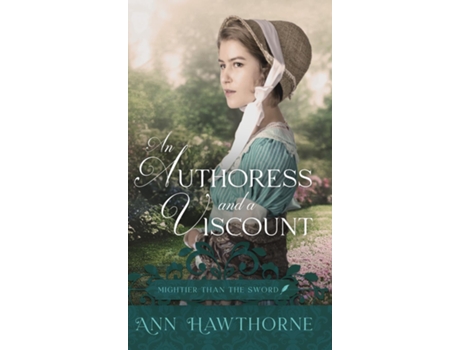 Livro An Authoress and a Viscount de Ann Hawthorne (Inglês)