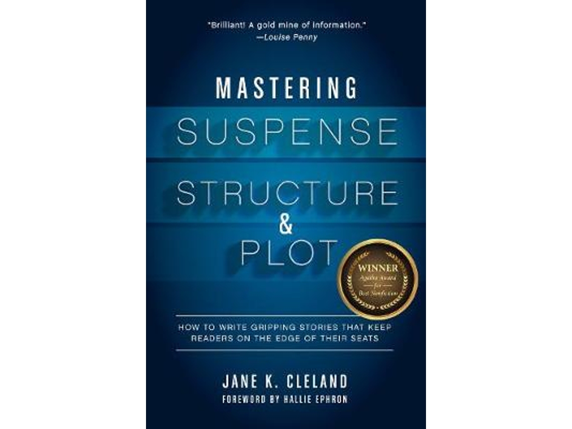 Livro Mastering Suspense, Structure, and Plot de Jane K Cleland (Inglês)