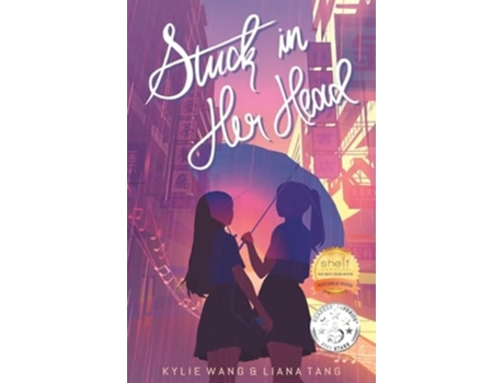 Livro Stuck In Her Head de Kylie Wang e Liana Tang (Inglês)