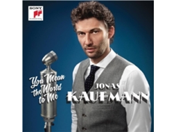 CD Jonas Kaufmann - You Mean The World To Me