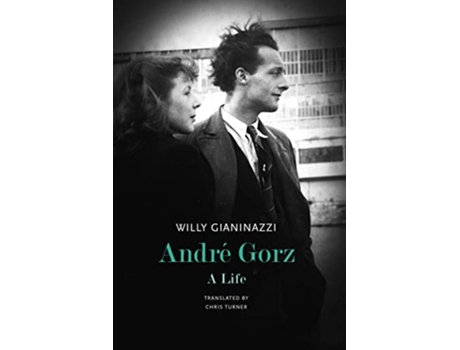 Livro Andre Gorz de Willy Gianinazzi (Inglês - Capa Dura)