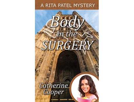 Livro Body In The Surgery De Catherine Cooper (inglês)