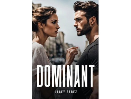 Livro Dominant de Lacey Perez (Inglês)