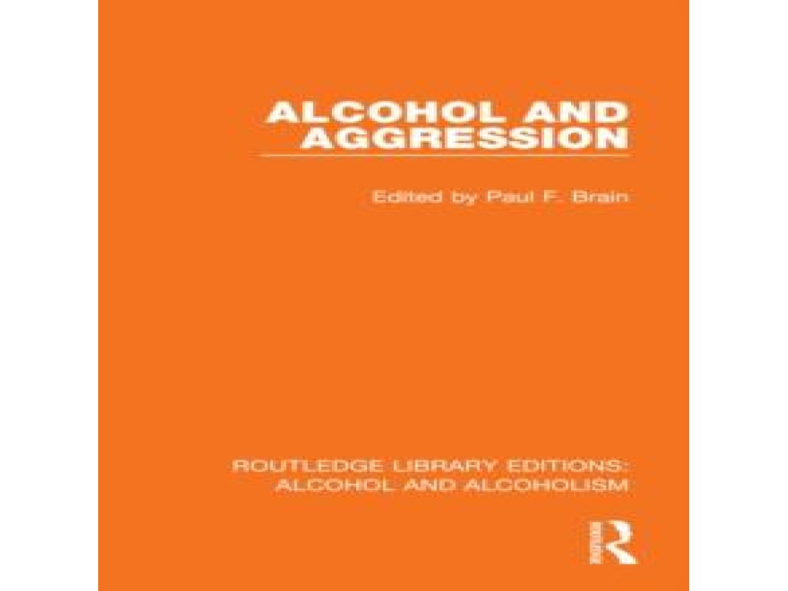 Livro Alcohol and Aggression de Taylor Francis Ltd (Inglês)