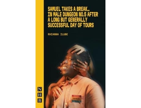 Livro Samuel Takes a Break de Rhianna Ilube (Inglês)