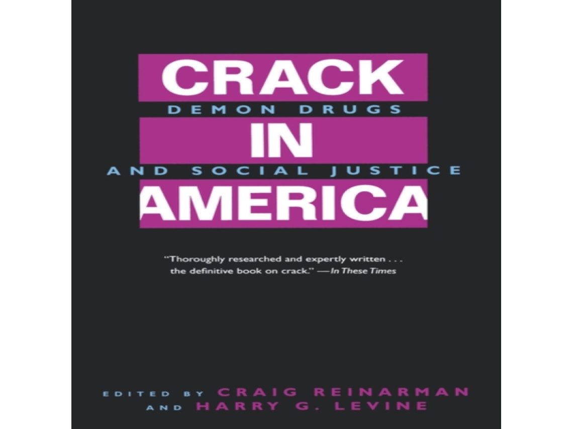 Livro Crack In America de University of California Press (Inglês)