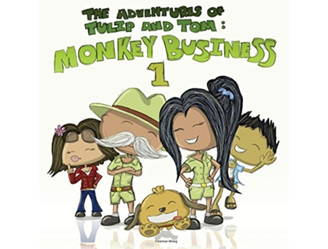 Livro The Adventures of Tulip and Tom Monkey Business 1 de Freeman Wong (Inglês)