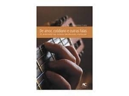 Livro De Amor, Cotidiano E Outras Falas De Neusa Meirelles Costa (português)