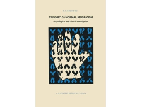 Livro Trisomy G/Normal Mosaicism de Es Sachs (Inglês)