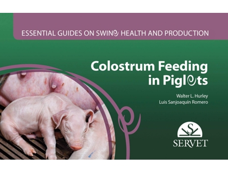 Livro Colostrum Feeding In Piglets de Luis Sanjoaquín Romero (Inglés)