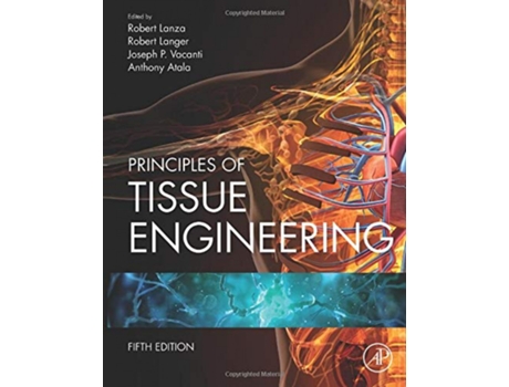 Livro Principles Of Tissue Engineering 5º Ed. de Lanza (Inglés)