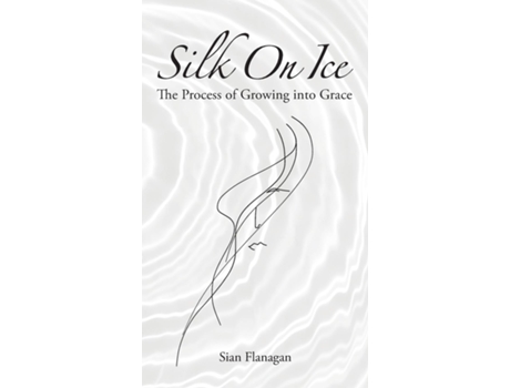 Livro Silk on Ice de Sian Flanagan (Inglês)