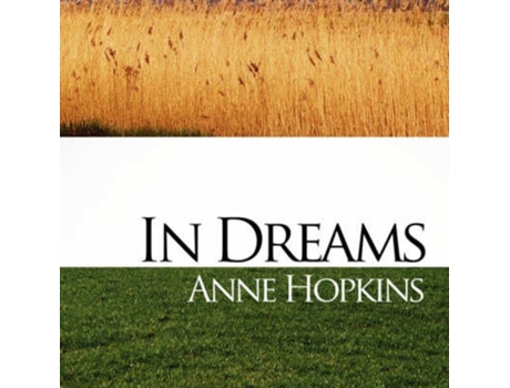 Livro In Dreams Anne Hopkins (Inglês)
