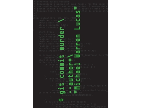 Livro Git Commit Murder De Michael Warren Lucas (inglês)
