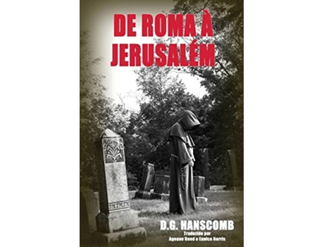 Livro De Roma À Jerusalém De D G Hanscomb (português)