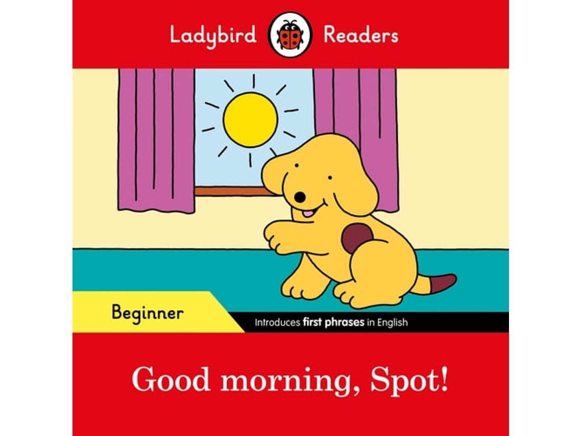 Livro Good Morning. Spot – Lbr Beginner