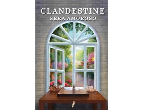 Livro Clandestine de Sera Amoroso (Inglês)