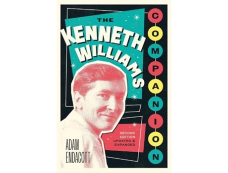 Livro The Kenneth Williams Companion De Adam Endacott (inglês)