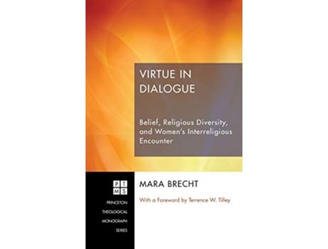 Livro Virtue in Dialogue Princeton Theological Monograph de Mara Brecht (Inglês)
