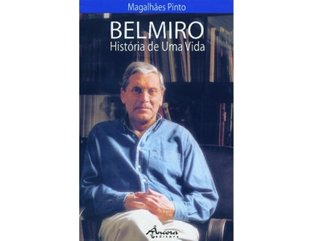 Livro Belmiro-História De Uma Vida de Magalhães Pinto (Português)