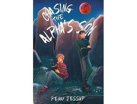 Livro Chasing The Alphas Son de Penny Jessup (Inglês - Capa Dura)