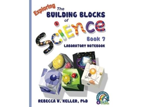 Livro Building Blocks Book 7 Laboratory Notebook de PhD Rebecca W Keller (Inglês)