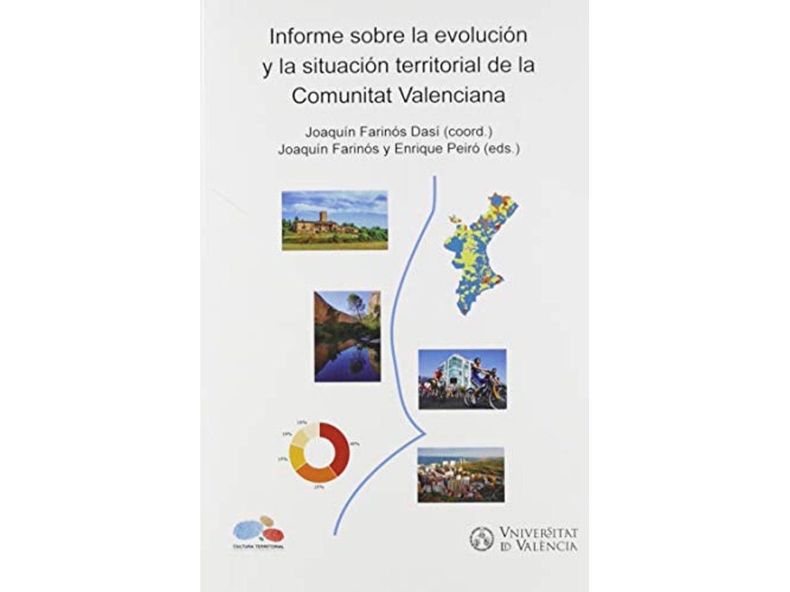 Livro Informe Sobre La Evolución Y La Situación Territorial De La Comunitat Valenciana de Joaquín Farinós Dasí (Inglês)
