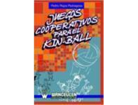 Livro Juegos Cooperativos Para El Kin Ball