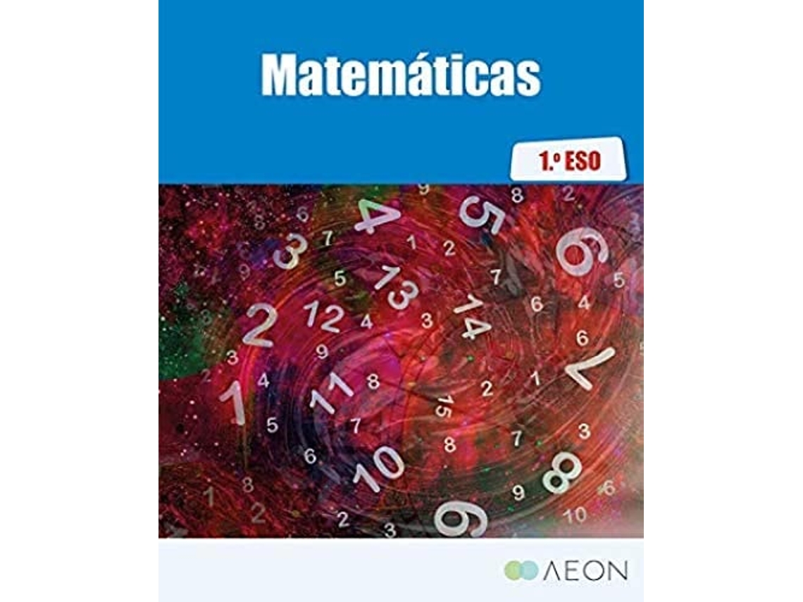 Livro Matemáticas 1ºeso 2019 Da Editorial Aeon De Arturo Rodríguez Rodríguez (espanhol)