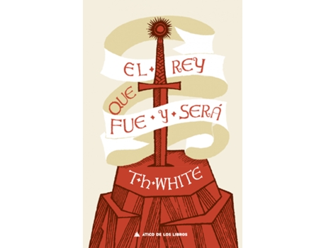 Livro El Rey Que Fue Y Será de T. H. White (Espanhol)