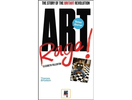 Livro Artrage! The Story of the BritArt Revolution de Fullerton Elizabeth (Inglês)