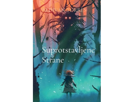 Livro Suprotstavljene Strane De Torres, Aldivan Et Al. (inglês)