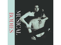 Livro Musical Bodies de E Bradley Strauchen-Scherer (Inglês)