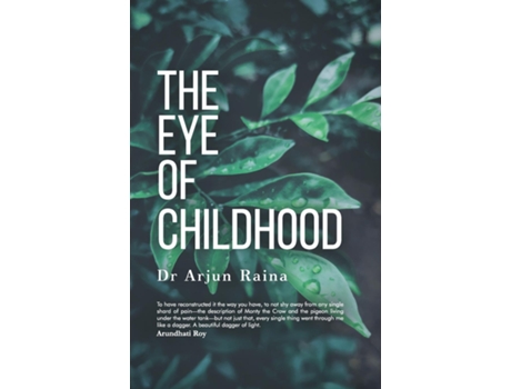 Livro The Eye Of Childhood De Dr Arjun Raina (inglês)